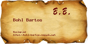 Bohl Bartos névjegykártya